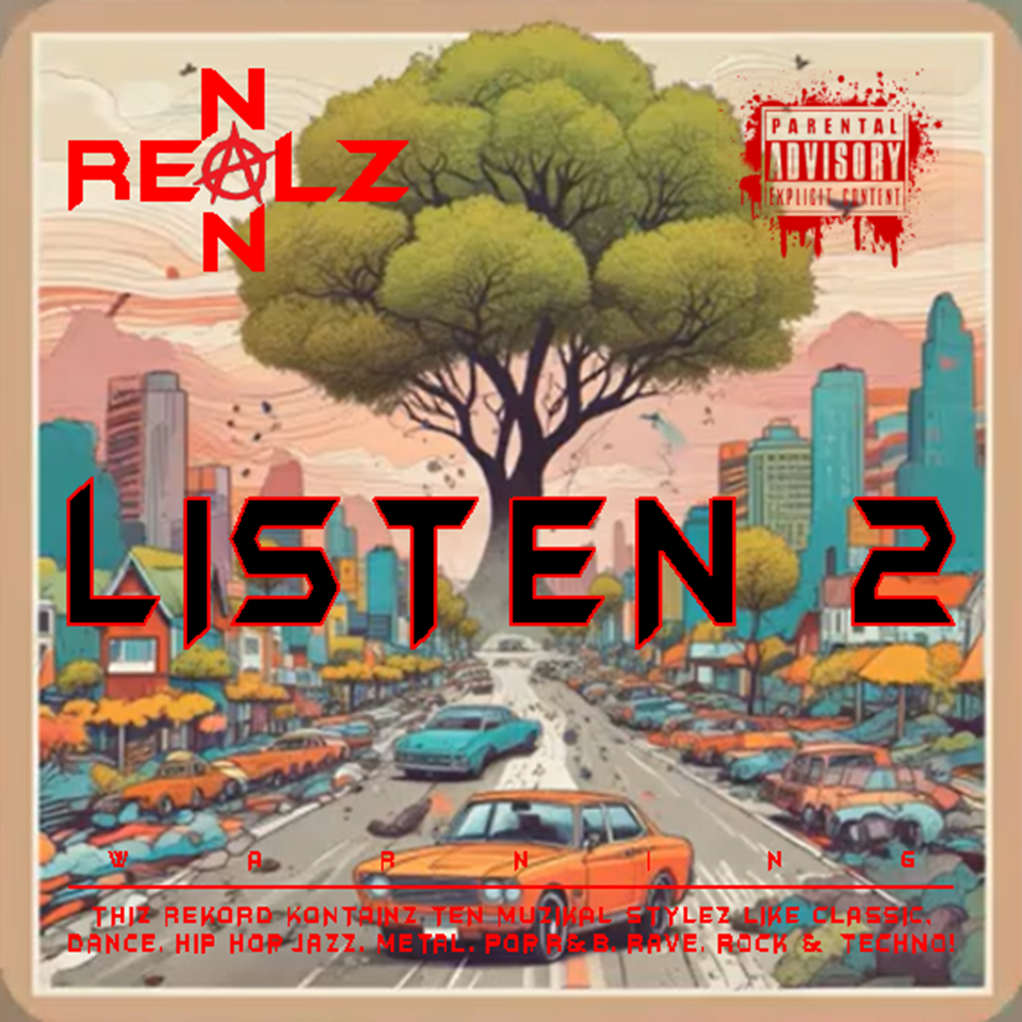 NON REALZ: LISTEN 2