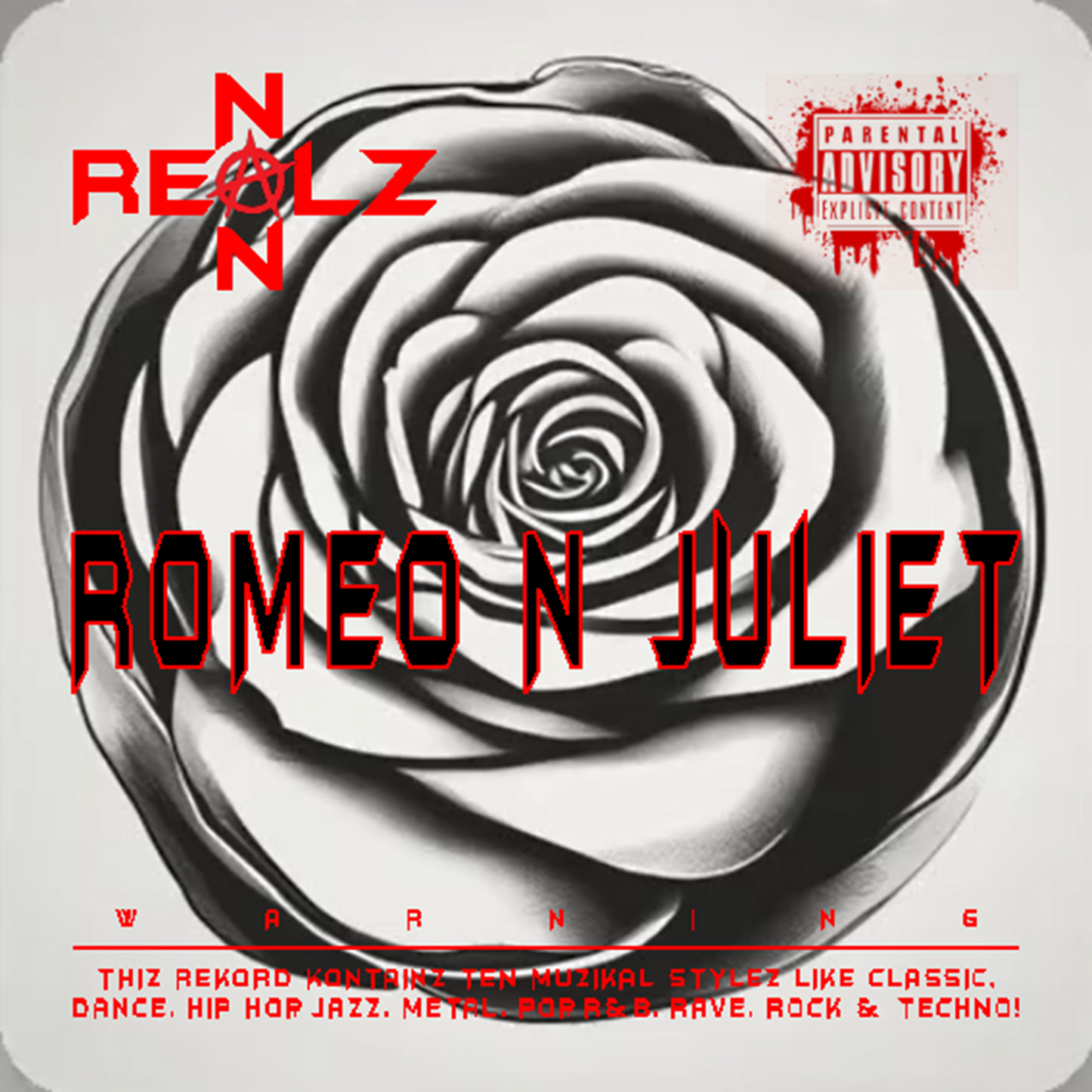 NON REALZ: ROMEO N JULIET