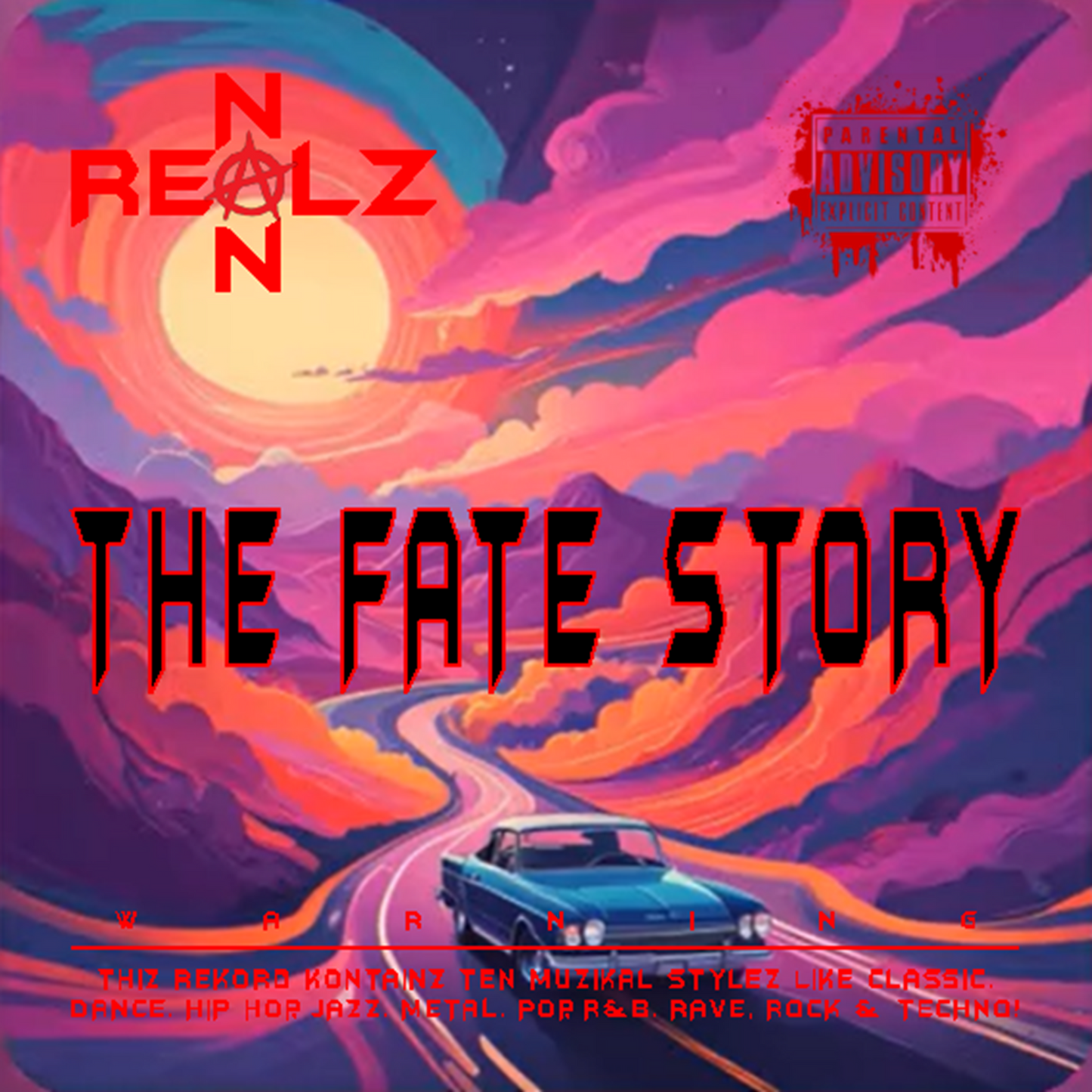 NON REALZ: THE FATE STORY