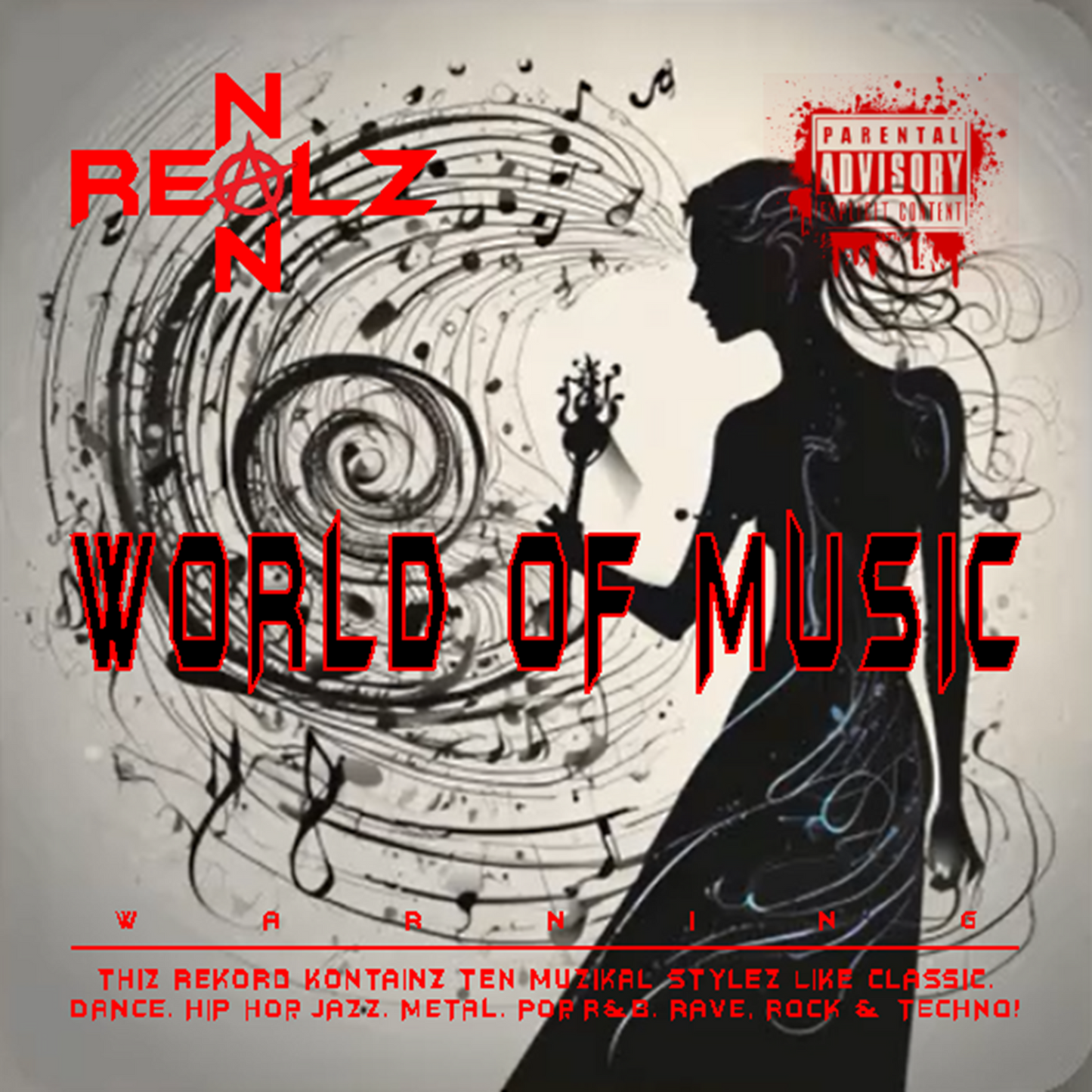 NON REALZ: WORLD OF MUSIC