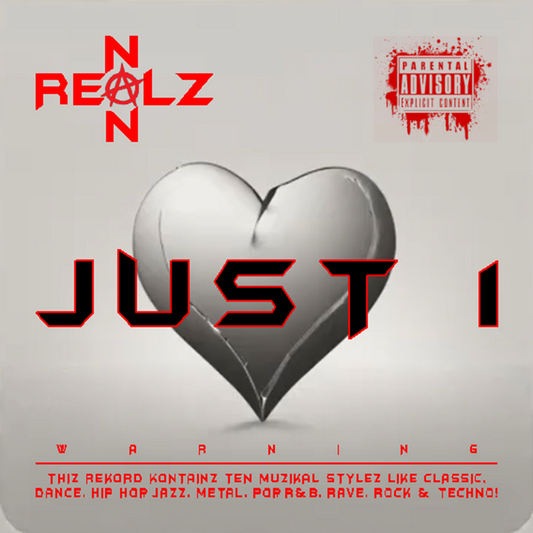 NON REALZ: JUST 1