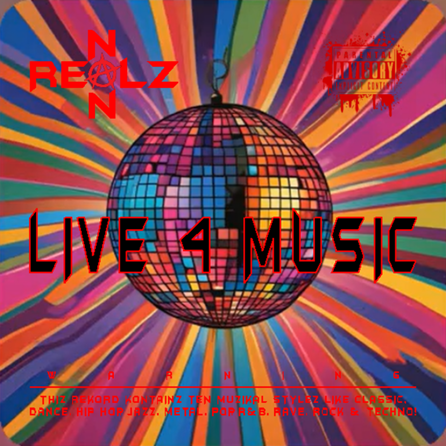 NON REALZ: LIVE 4 MUSIC